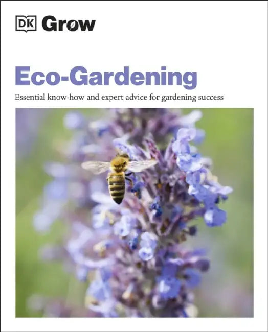 Grow Eco-gardening by Zia Allaway