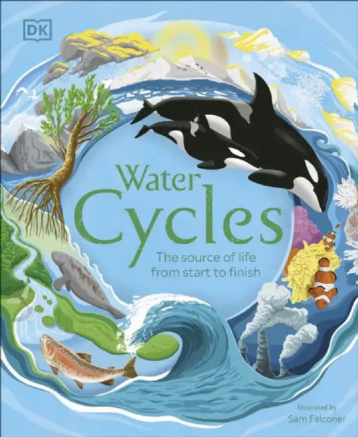 Water Cycles by DK