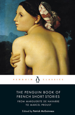 The Penguin Book of French Short Stories: 1 by Various