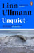 Unquiet by Linn Ullmann
