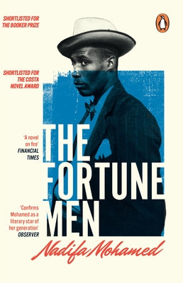 The Fortune Men by Nadifa Mohamed