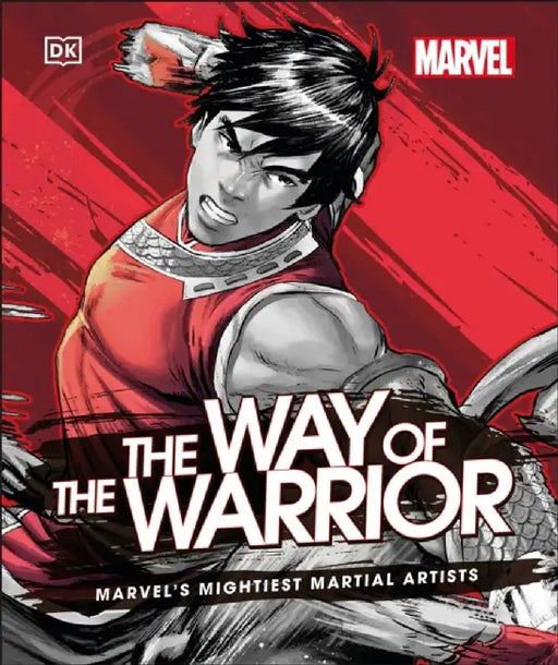 Marvel The Way of the Warrior by Alan Cowsill