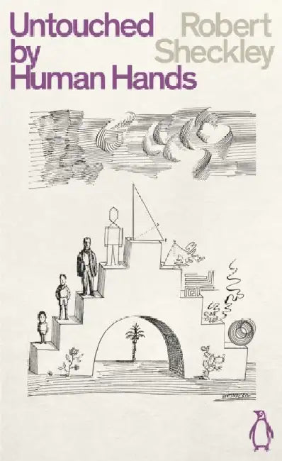 Untouched By Human Hands by Robert Sheckley