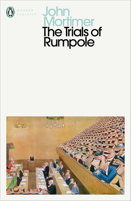 The Trials of Rumpole by John Mortimer