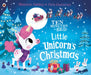 Little Unicorn's Christmas by Rhiannon Fielding