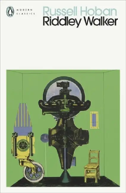 Riddley Walker by Russell Hoban