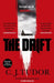 The Drift by C. J. Tudor