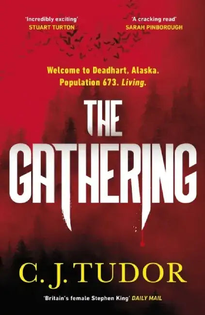 The Gathering by C. J. Tudor