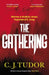 The Gathering by C. J. Tudor
