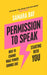Permission to Speak by Samara Bay