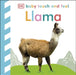 Baby Touch and Feel Llama by DK