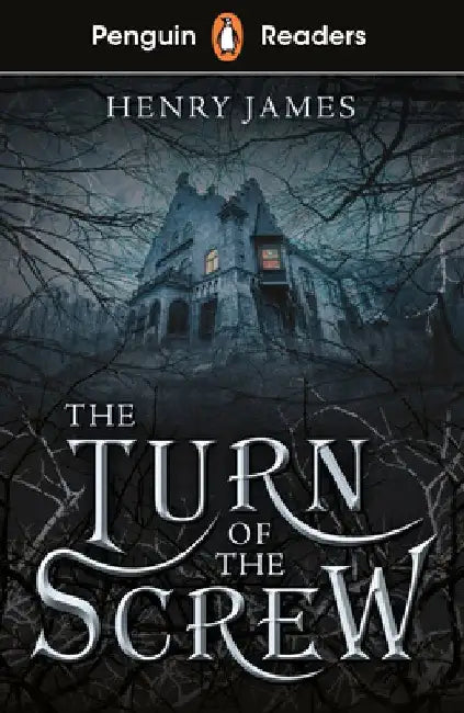 Penguin Readers Level 6: The Turn of the Screw (ELT Graded Reader) by Henry James