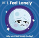 I Feel Lonely by DK