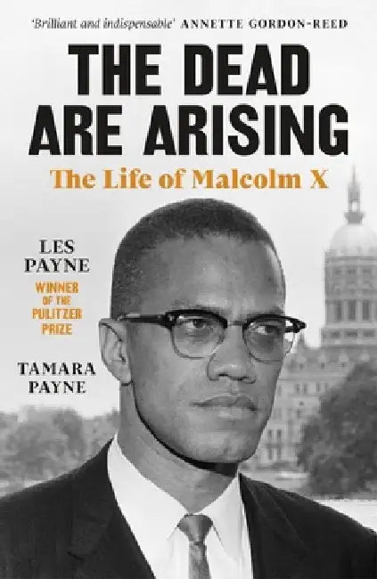 The Dead Are Arising by Les Payne