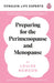 Preparing for the Perimenopause and Menopause by Louise Newson