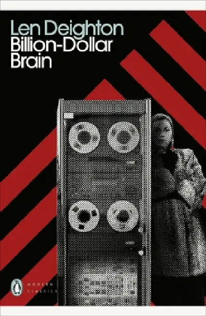 Billion-Dollar Brain by Len Deighton