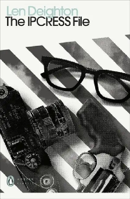 The IPCRESS File by Len Deighton