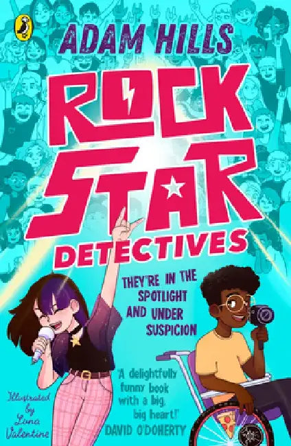 Rockstar Detectives: Volume 1 by Adam Hills