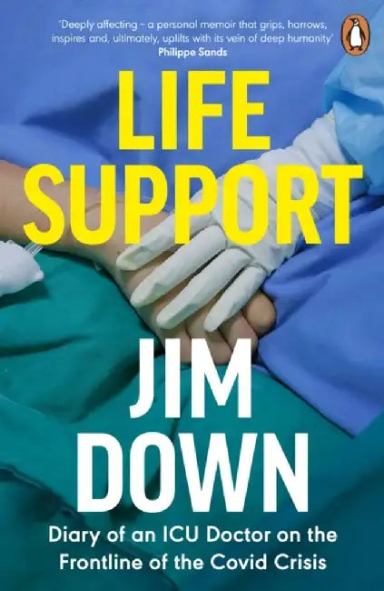 Life Support by Dr Jim Down
