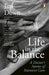 Life in the Balance by Dr Jim Down