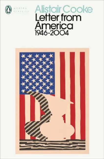 Letter from America by Alistair Cooke