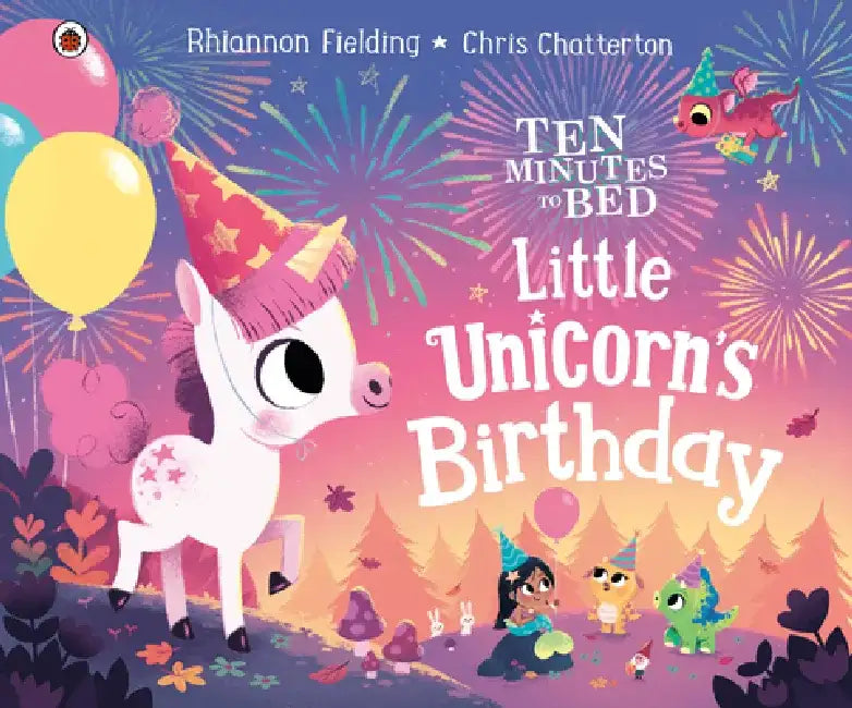 Little Unicorn's Birthday by Rhiannon Fielding