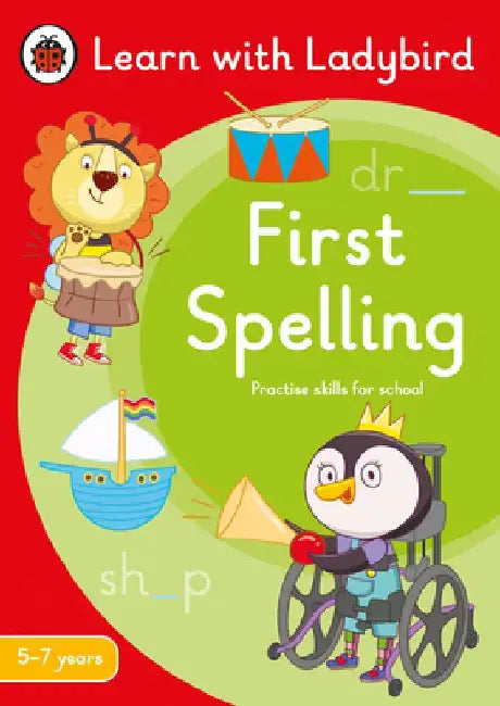 First Spelling: A Learn with Ladybird Activity Book 5-7 years by Ladybird
