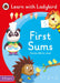 First Sums: A Learn with Ladybird Activity Book 3-5 years by Ladybird