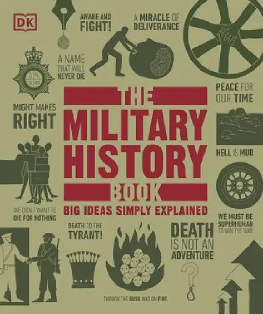 The Military History Book: Big Ideas Simply Explained by DK