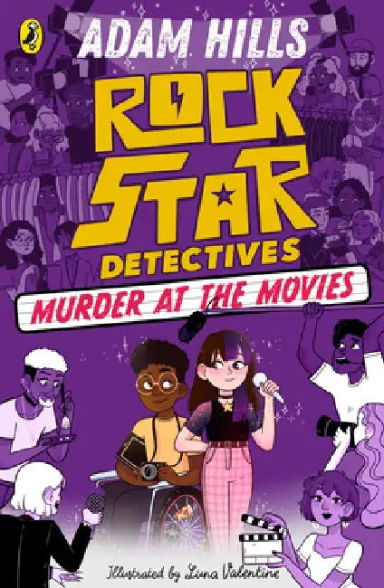 Rockstar Detectives: Murder at the Movies: Volume 2 by Adam Hills