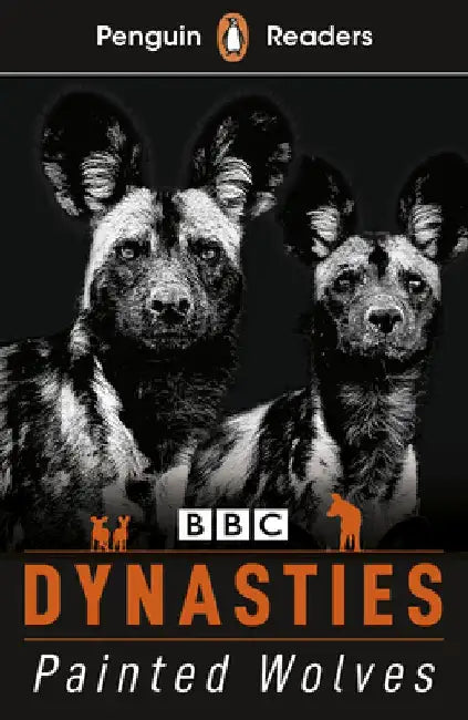 Penguin Readers Level 1: Dynasties: Wolves (ELT Graded Reader) by Stephen Moss