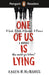 Penguin Readers Level 6: One Of Us Is Lying (ELT Graded Reader) by Karen M. McManus