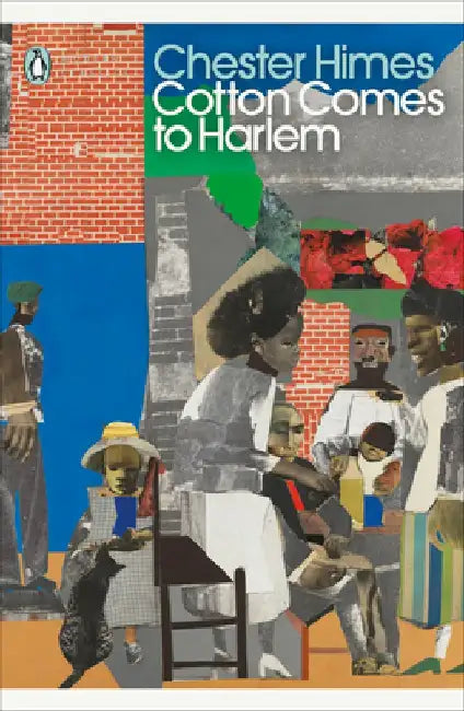 Cotton Comes to Harlem by Chester Himes