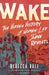 Wake by Rebecca Hall