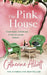 The Pink House by Julia (Julia Cook) Cook