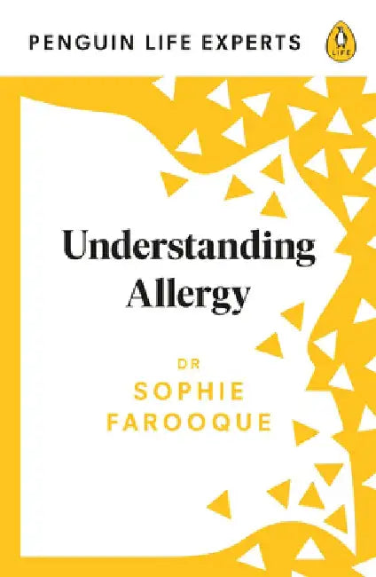 Understanding Allergy by Sophie Farooque