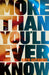 More Than You'll Ever Know by Katie Gutierrez