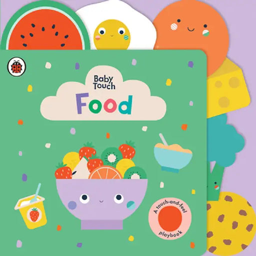Food: A Touch-And-Feel Playbook by Ladybird