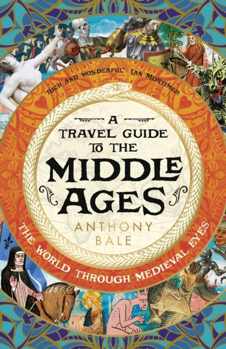 A Travel Guide to the Middle Ages