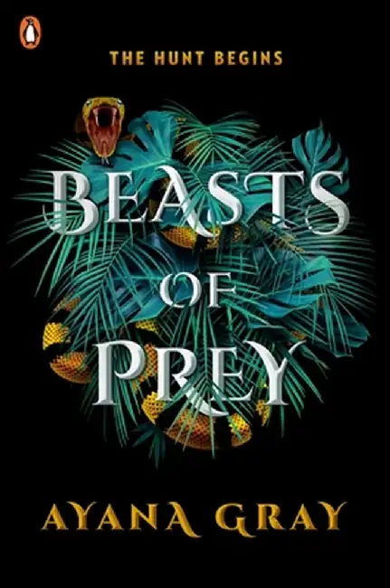 Beasts of Prey by Ayana Gray