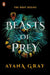 Beasts of Prey by Ayana Gray