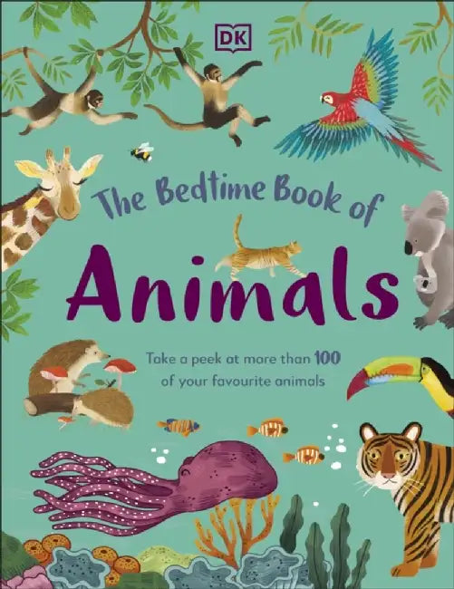 The Bedtime Book of Animals by DK