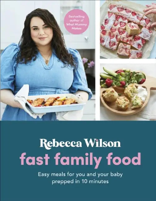 Prep in 10: Quick Food for All the Family by Rebecca Wilson