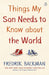 Things My Son Needs to Know About The World by Fredrik Backman