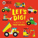 Pop-Up Vehicles: Let's Dig! by Ladybird