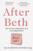 After Beth by Elizabeth Enfield