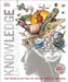 Dkyr : Knowledge Encyclopedia by Dk Inhouse