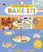 It's Time to... Bake It! by Ladybird