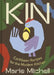 Kin by Marie Mitchell