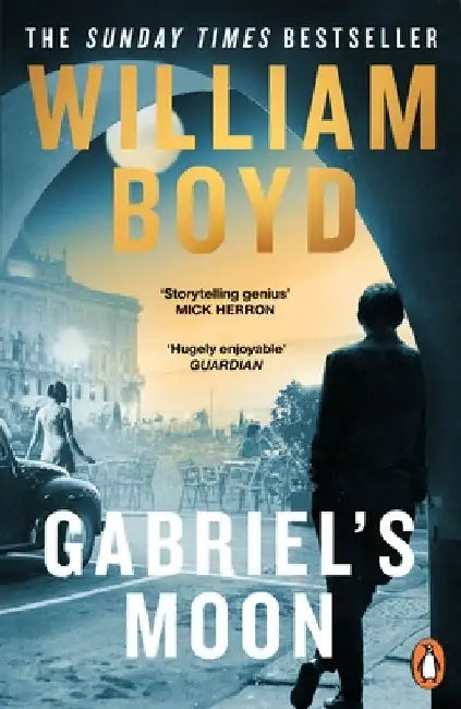 Gabriel's Moon by William Boyd